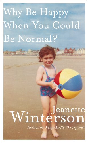 9780224093453: Why be happy when you could be normal?