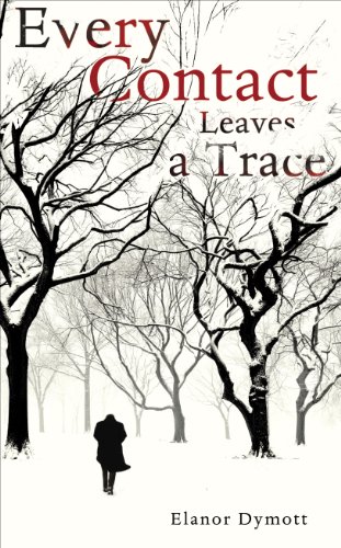 Stock image for Every Contact Leaves A Trace for sale by AwesomeBooks