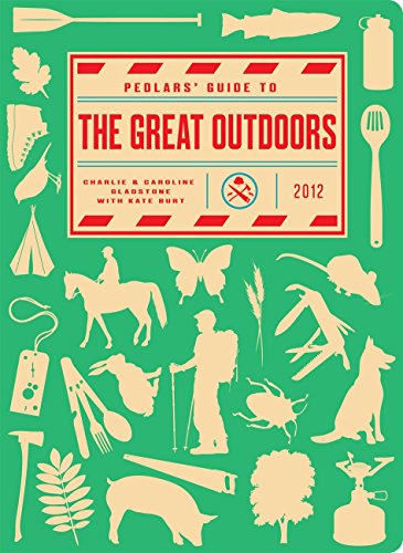 Beispielbild fr Pedlars' Guide to the Great Outdoors zum Verkauf von WorldofBooks