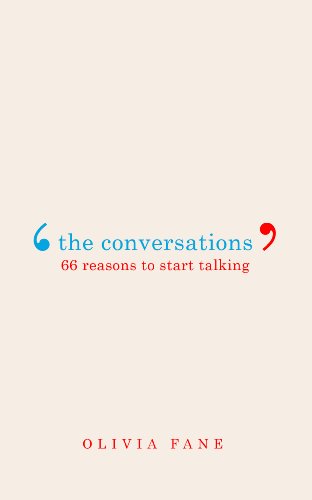 9780224095693: The Conversations: 66 Reasons to Start Talking