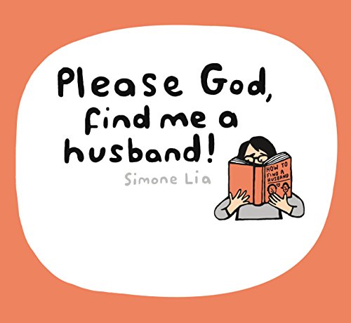 Stock image for Please God, Find Me A Husband! for sale by WorldofBooks