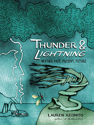 9780224096751: Thunder And Lightning: Weather Past, Present and Future