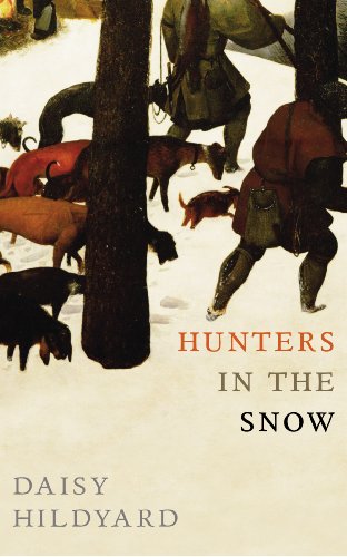 9780224097444: Hunters in the Snow