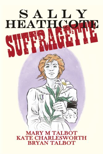 Stock image for Sally Heathcote: Suffragette for sale by WorldofBooks