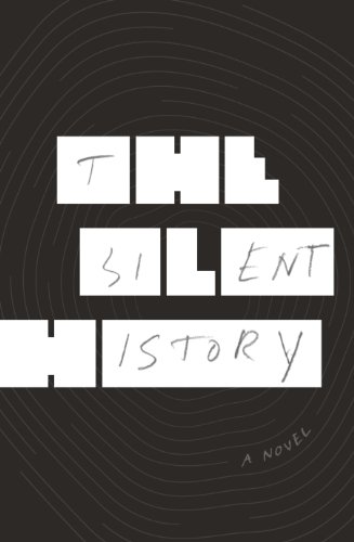 9780224099462: The Silent History