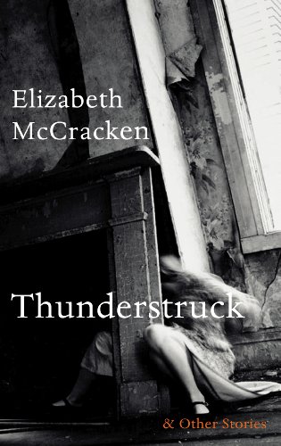 Beispielbild fr Thunderstruck & Other Stories zum Verkauf von WorldofBooks