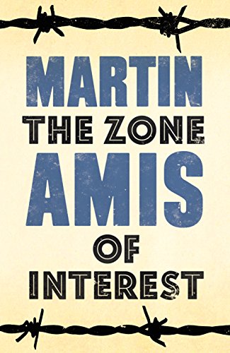 9780224099752: The Zone of Interest