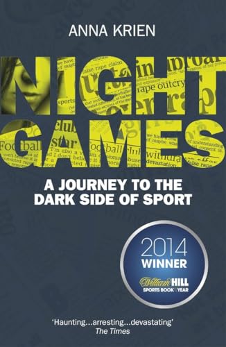 9780224100038: Night Games: A Journey to the Dark Side of Sport