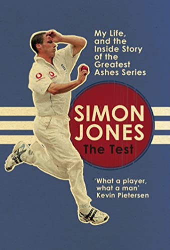 Beispielbild fr The Test: My Life, and the Inside Story of the Greatest Ashes Series zum Verkauf von AwesomeBooks