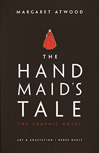 9780224101936: The Hand maid's Tale (Graphic Novel): The Graphic Novel (Gilead, 1)
