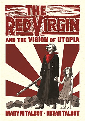 9780224102346: The Red Virgin and the Vision of Utopia