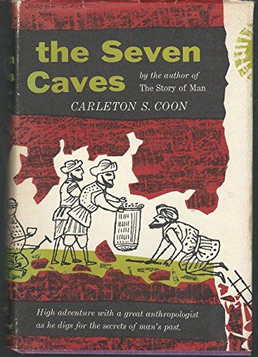 Stock image for The Seven Caves: Archaeological Explorations in the Middle East for sale by Better World Books