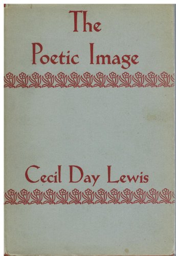 9780224601429: The Poetic Image