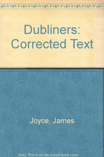 Beispielbild fr Corrected Text (Dubliners) zum Verkauf von WorldofBooks
