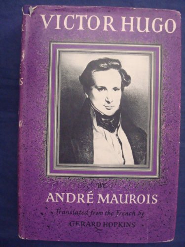 Victor Hugo (9780224604819) by MAUROIS, Andre