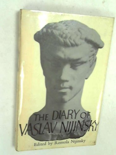 9780224605380: The Diary of Vaslav Nijinsky