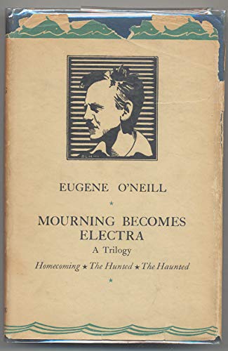 9780224605489: Mourning Becomes Electra: A Trilogy