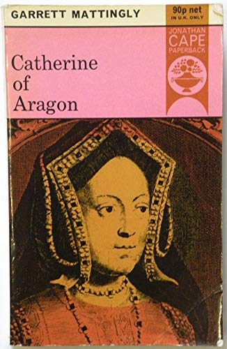 9780224605670: Catherine of Aragon (Bedford History)