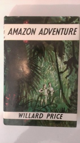 9780224606219: Amazon Adventure