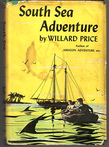 9780224606226: South Sea Adventure