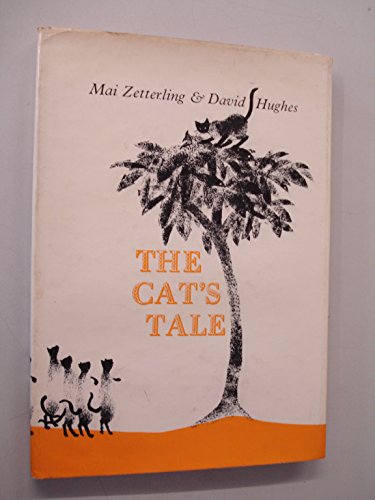 No Royalty A/C the Cats Tale (9780224608206) by Mai; Hughes David Zetterling