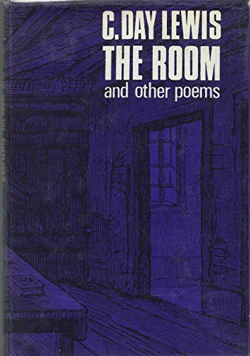 The Room: And Other Poems (9780224610124) by Day Lewis, C.