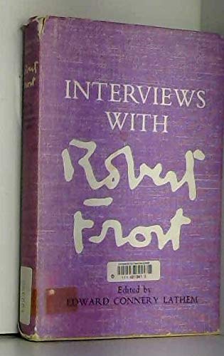 9780224611664: Interviews with Robert Frost