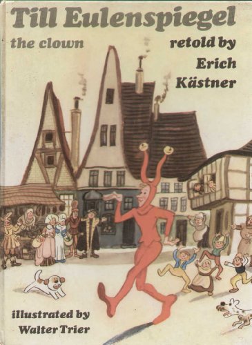 9780224612319: Till Eulenspiegel the Clown