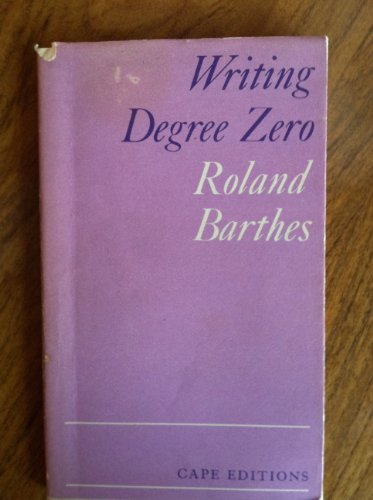 Writing Degree Zero