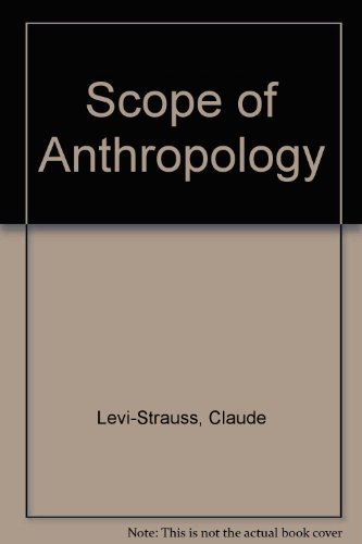 Stock image for The Scope of Anthropology. for sale by N. Fagin Books