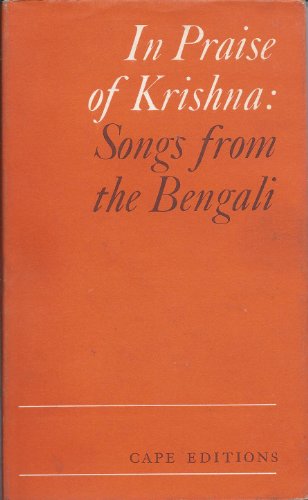 Stock image for In Praise of Krishna: Songs from the Bengali (Cape Editions) for sale by Fireside Bookshop