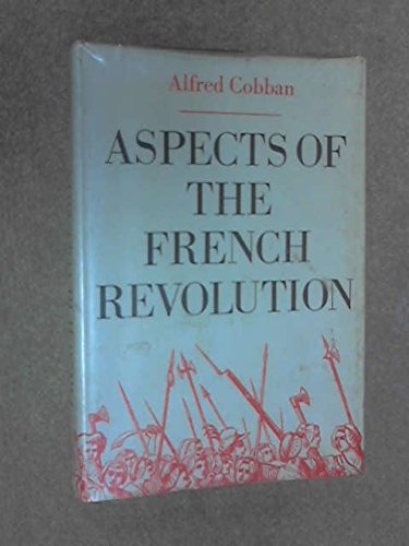 9780224614474: Aspects of the French Revolution