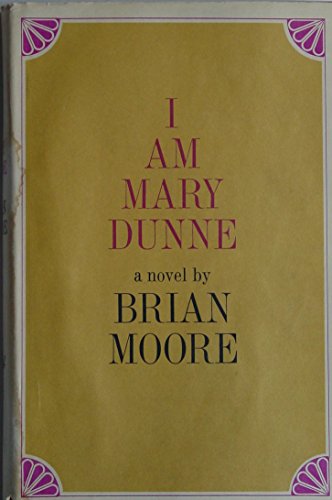9780224614702: I am Mary Dunne
