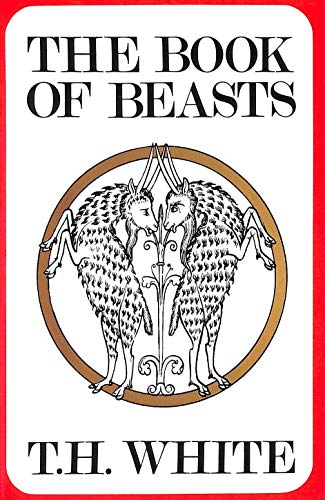 Beispielbild fr The Book of Beasts zum Verkauf von Better World Books: West