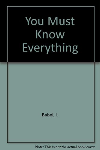 9780224618403: You Must Know Everything