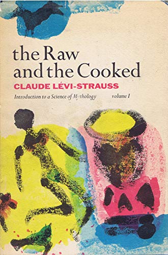 9780224618687: Introduction to a Science of Mythology, Vol. 1: The Raw and the Cooked