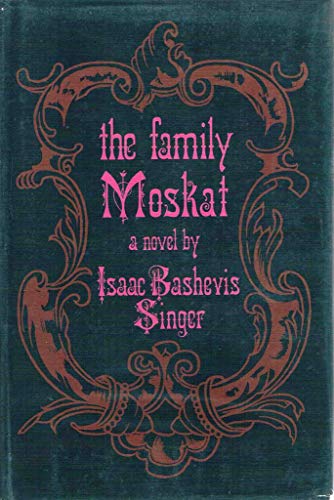 9780224619202: THE FAMILY MOSKAT.