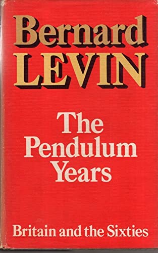 The pendulum years: Britain and the sixties