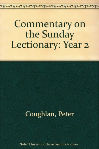 Beispielbild fr Commentary on the Sunday Lectionary: Year 2 zum Verkauf von Kennys Bookstore