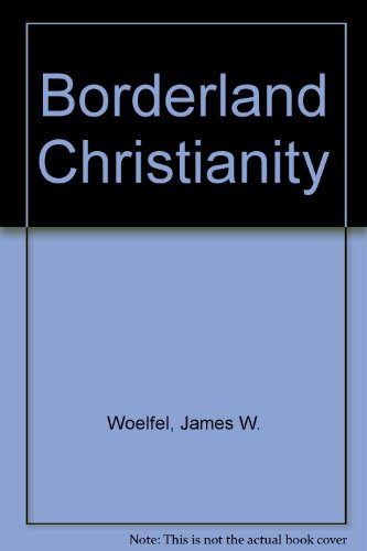 9780225660432: Borderland Christianity
