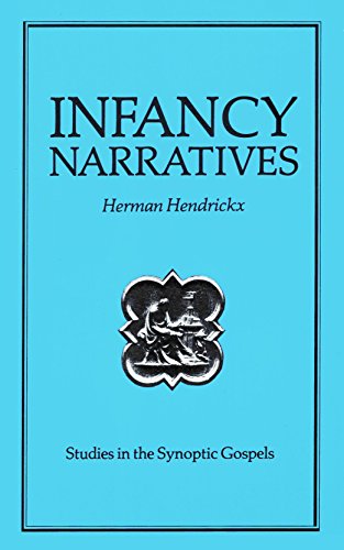 9780225663983: The Infancy Narratives (Studies in the Synoptic Gospels) by Hendrickx, Herman