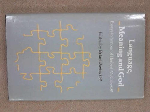 Beispielbild fr Language, Meaning and God: Essays in Honour of Herbert McCabe zum Verkauf von PsychoBabel & Skoob Books