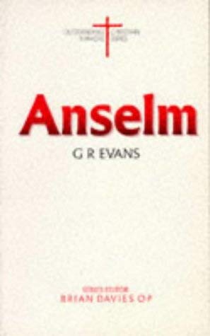 Imagen de archivo de Anselm (Outstanding Christian Thinkers) a la venta por WorldofBooks