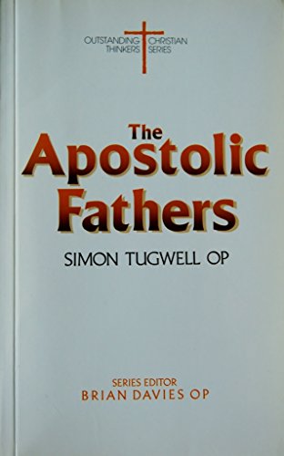 9780225665390: The Apostolic Fathers (Outstanding Christian Thinkers)