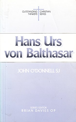 9780225665673: Hans Urs Von Balthasar (Outstanding Christian Thinkers)