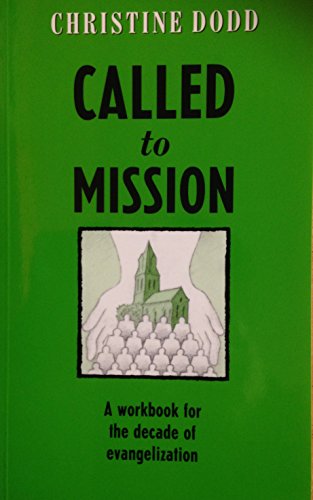 Beispielbild fr Called to Mission: A Workbook for the Decade of Evangelization zum Verkauf von Anybook.com