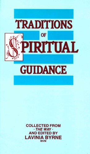 Beispielbild fr Traditions of Spiritual Guidance: Collected from "The Way" zum Verkauf von AwesomeBooks