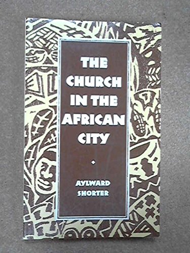 Beispielbild fr Church In The African City zum Verkauf von Redux Books