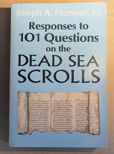 Responses to 101 Questions on the Dead Sea Scrolls (9780225666830) by Joseph A. Fitzmyer