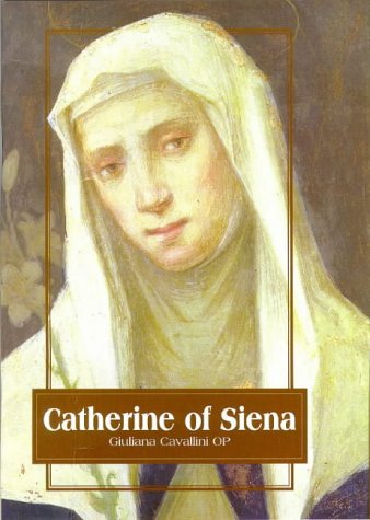 Imagen de archivo de Catherine of Siena (Outstanding Christian Thinkers) a la venta por Henry Stachyra, Bookseller